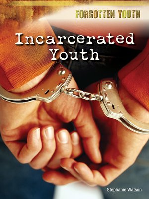 cover image of Incarcerated Youth